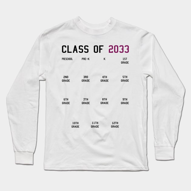 Class of 2033 Grow With Me Long Sleeve T-Shirt by KsuAnn